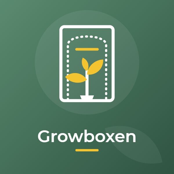 Growboxen & Gewächshäuser